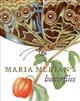 Maria Merian's Butterflies