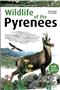 Wildlife of the Pyrenees (Flora and Fauna of the Pyrenees)
