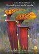 Field Guide to the Pitcher Plants of the United States and Canada 
