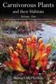 Carnivorous Plants and their Habitats Vol. 1