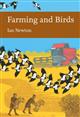 Farming and Birds  (New Naturalist 135)