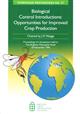 Biological Control Introductions: Opportunities for Improved Crop Production