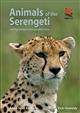 Animals of the Serengeti and Ngorongoro Conservation Area
