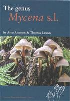 The Genus Mycena s.l. (Fungi of Northern Europe 5)