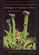 Catalogue of Australian Lichens (Flora of Australia Supplementary Series 19)