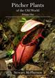 Pitcher Plants of the Old World. Vol. 1