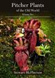 Pitcher Plants of the Old World. Vol. 2