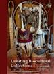 Curating Biocultural Collections: A Handbook