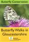 Butterfly Walks in Gloucestershire