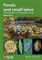 Ponds and small lakes: Microorganisms and freshwater ecology (Naturalists' Handbooks 32)