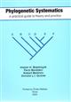 Phylogenetic Systematics: A practical guide to theory and practice