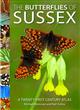 The Butterflies of Sussex: A Twenty-First Century Atlas
