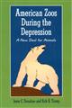 American Zoos during the Depression: A New Deal for Animals