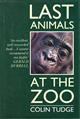 Last Animals at the Zoo: How Mass Extinction Can Be Stopped