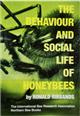 The Behaviour and Social Life of Honeybees