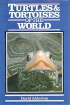 Turtles & Tortoises of the World