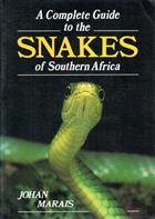 A Complete Guide to the Snakes of Southern Africa