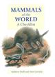 Mammals of the World: A Checklist