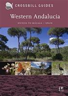 Crossbill Guide: Western Andalucia: Huelva to Málaga, Spain