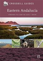 Crossbill Guide: Eastern Andalucia:Malaga to Cabo de Gata, Spain