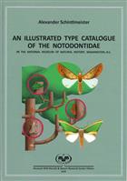 Illustrated Type Catalogue of the Notodontidae in the National Museum of Natural History Washington D.C.