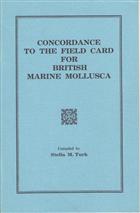 Concordance to the Field Card for British Marine Mollusca