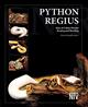 Python regius: Atlas of Colour Morphs. Keeping and Breeding