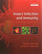 Insect Infection and Immunity Evolution, Ecology & Mechanisms