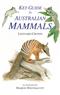 Key Guide to Australian Mammals