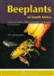 Beeplants of South Africa: Sources of Nectar, Pollen, Honeydew and Propolis for Honeybees