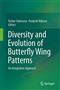 Diversity and Evolution of Butterfly Wing Patterns: An Integrative Approach