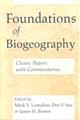 Foundations of Biogeography: Classic Papers with Commentaries