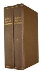 Dizionario delle Lingue Italiana ed Inglese / Dictionary of the English and Italian Languages. Vol. I-II