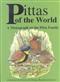 Pittas of the World: A Monograph on the Pitta Family
