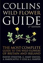 Collins Flower Guide The most complete guide to the flowers of Britain & Europe