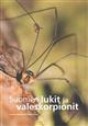 Suomen lukit ja valeskorpionit [Harvestmen (Opiliones) and Pseudoscorpions (Pseudoscorpiones) of Finland]