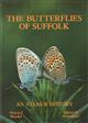 The Butterflies of Suffolk: An Atlas and History
