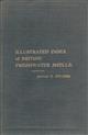 Illustrated Index of British Freshwater Shells containing life-like and authentic figures of all the British species of freshwater shells, with description of the chief characteristics, colouring, habitat, and relative scarcity or abundance of each species, and an enumeration and description of their varieties