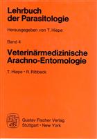 Veterinärmedizinische Arachno-Entomologie (Lehrbuch der Parasitologie. Bd 4)