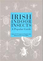 Irish Indoor Insects: A Guide to Irish Indoor Insect Pests