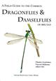 Field guide to the common Dragonflies and Damselflies of Bhutan