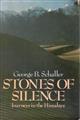 Stones of Silence: Journeys in the Himalaya