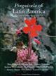 Pinguicula of Latin America