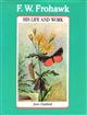 F.W. Frohawk: His Life and Work