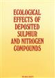 The Ecological Effects of Deposited Sulphur and Nitrogen Compounds