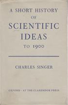 A Short History of Scientific Ideas to 1900
