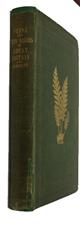 Ferns of Great Britain [with] The Fern Allies: A Supplement to the Ferns of Great Britain