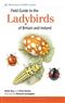 Field Guide to the Ladybirds of Britain and Ireland