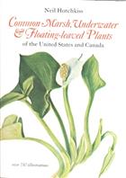 Common Marsh, Underwater and Floating-leaved Plants of the United States and Canada