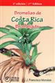 Costa Rica Bromeliads / Bromelias de Costa Rica